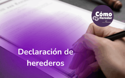 Declaración de herederos | Documentación necesaria [Guía Completa]